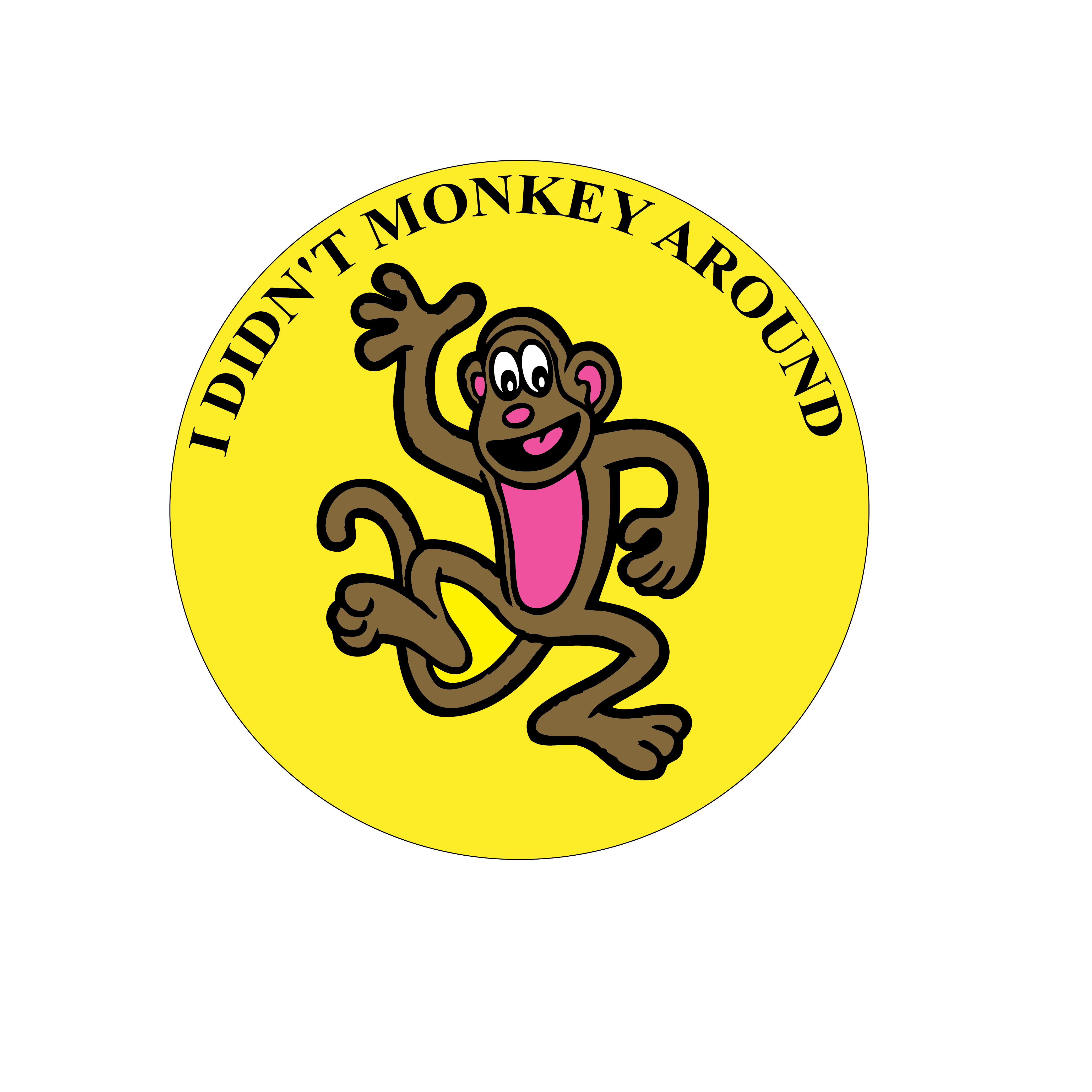 I Didn't Monkey Around Label Roll product image